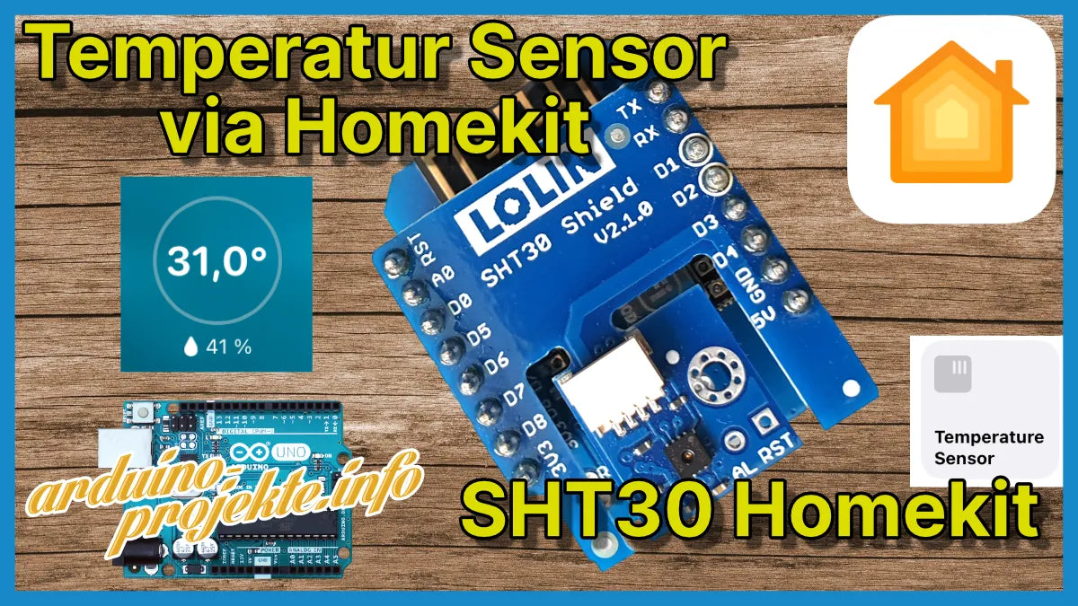 Apple HomeKit Temperatur und Feuchtigkeit Sensor SHT30