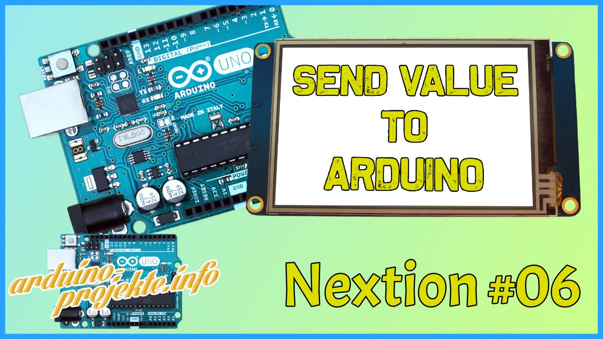 Nextion Display Arduino Arduino Nextion Werte an Arduino senden Anleitung – arduino-projekte.info