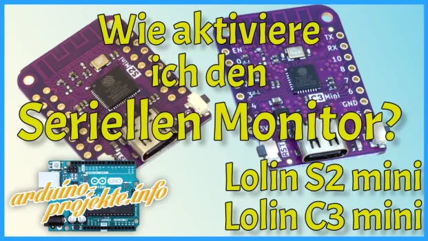 Lolin S2 mini Serieller Monitor